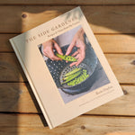 Book The Side Gardener: Recipes & Notes from My Garden by Rosie Daykin